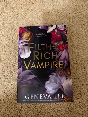 Filthy Rich Vampire by Geneva Lee - Dark Floral Cover